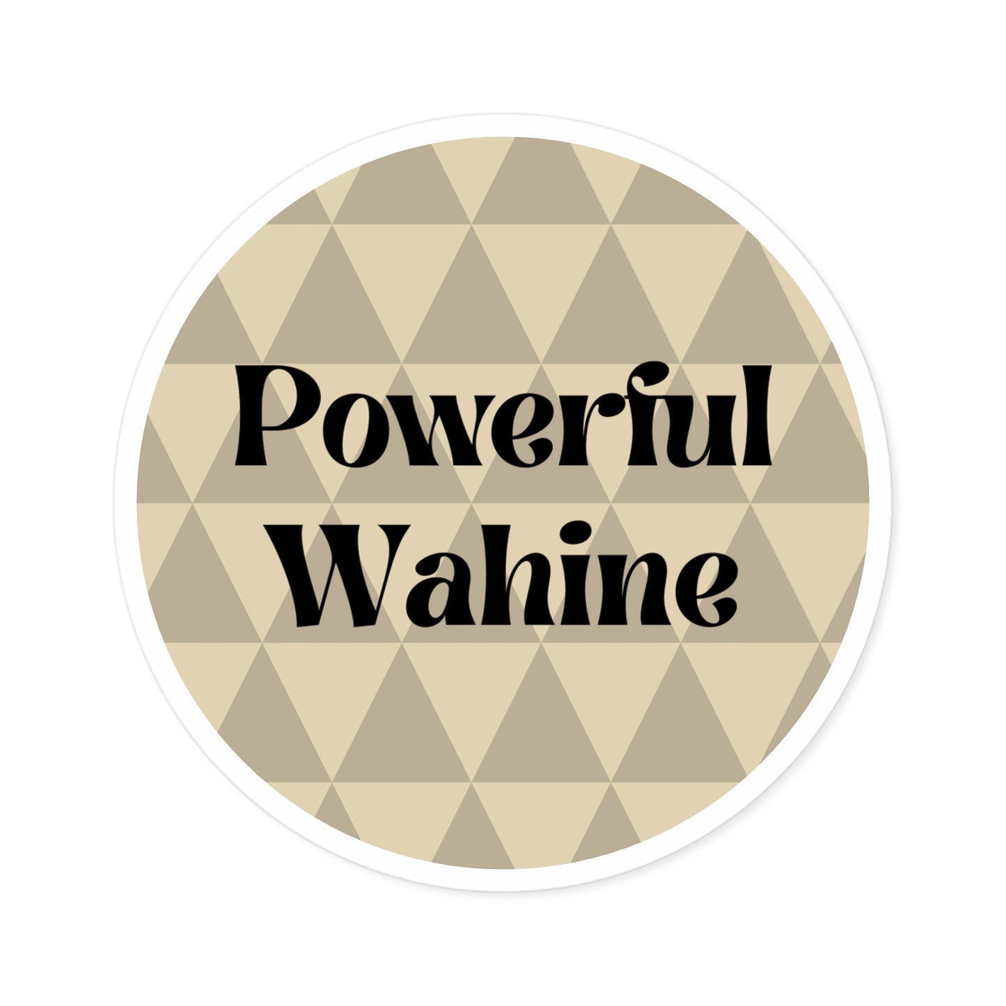 Powerful Wahine Sticker