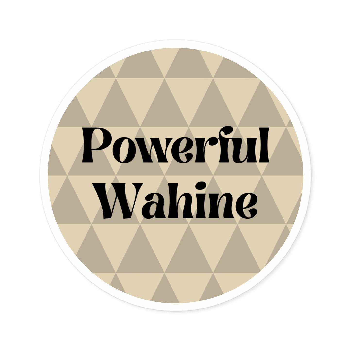 Powerful Wahine Sticker