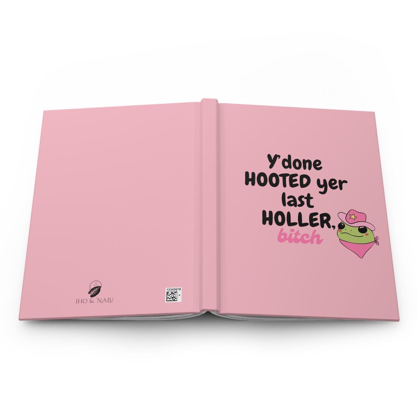 Hooted Yer Last Holler Journal
