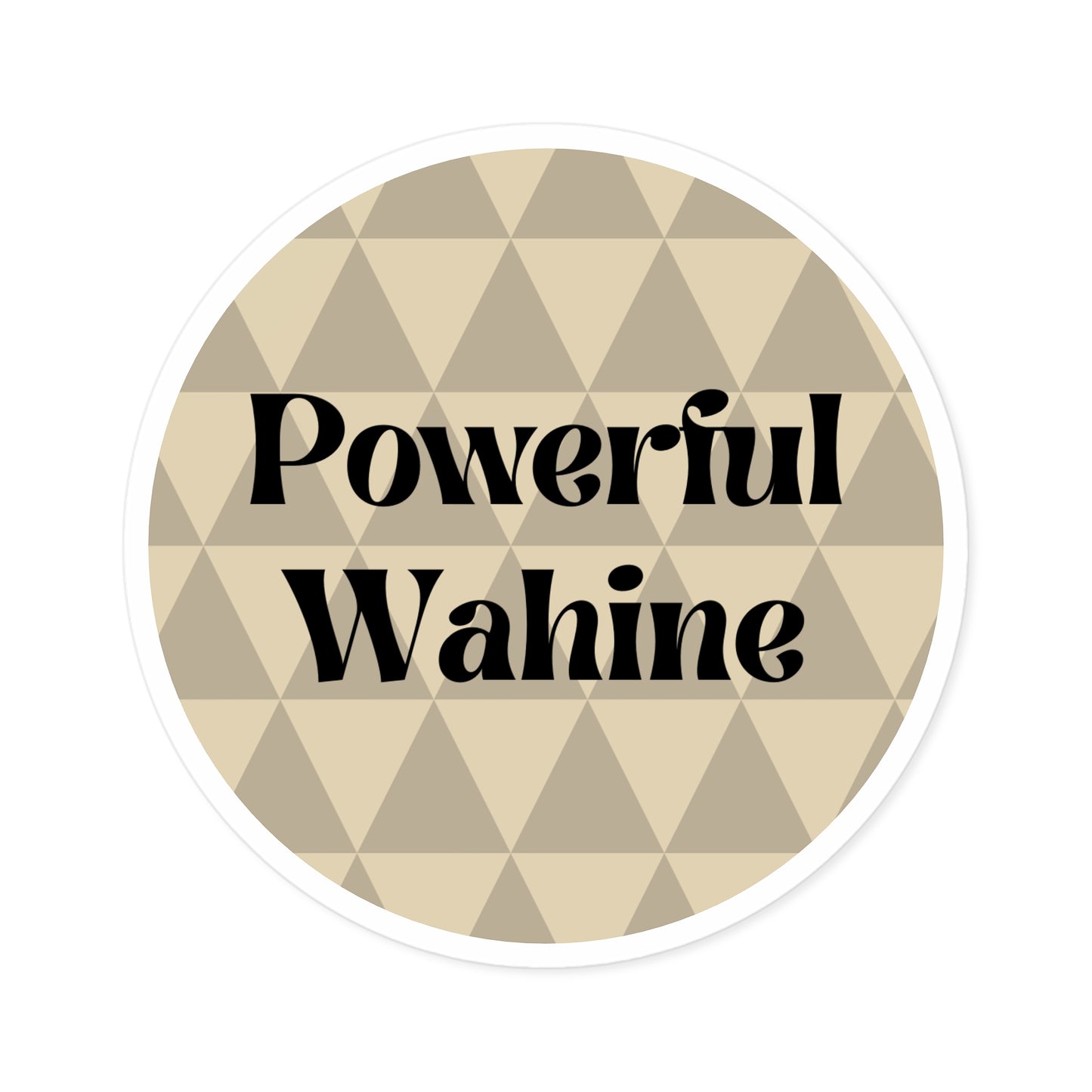 Powerful Wahine Sticker