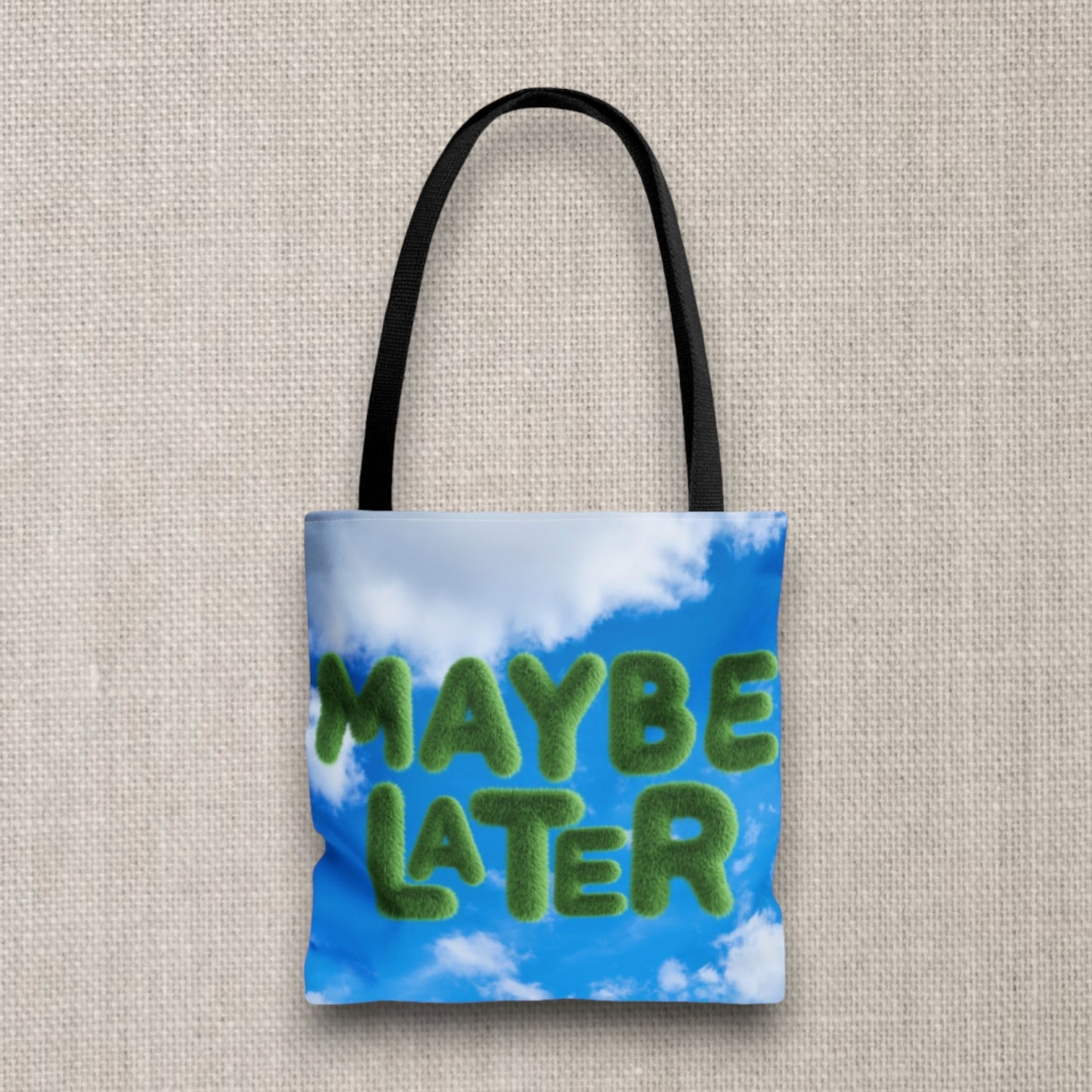 Maybe Later Tote